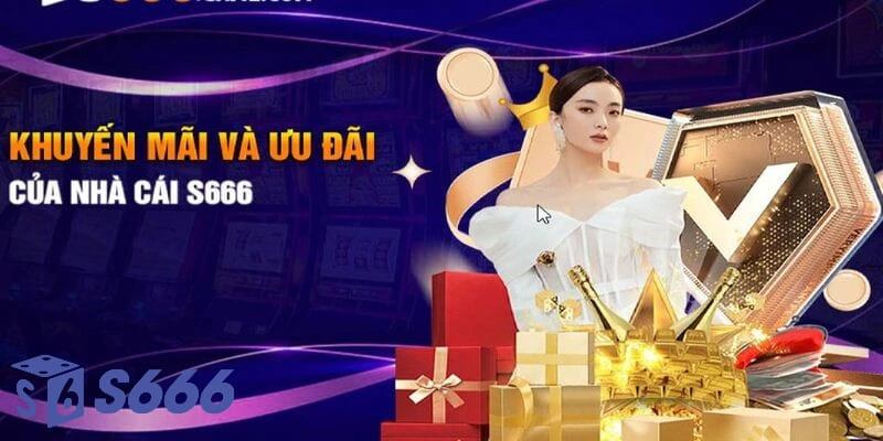 Nội dung chi tiết khuyến mãi nạp tiền của S666